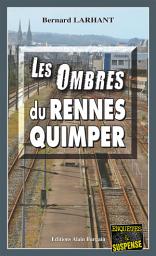 Icon image Les Ombres du Rennes-Quimper: Capitaine Paul Capitaine - Tome 9