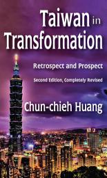 Icon image Taiwan in Transformation: Retrospect and Prospect, Edition 2