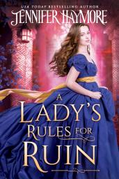 Icon image A Lady's Rules for Ruin