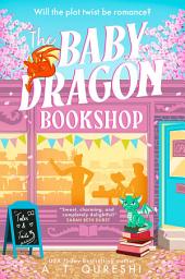 Icon image The Baby Dragon Bookshop (The Baby Dragon series)
