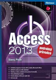 Icon image Access 2013: podrobný průvodce