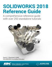 Icon image SOLIDWORKS 2018 Reference Guide
