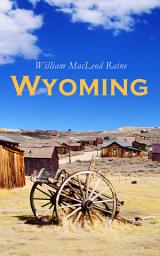 Icon image Wyoming: Western Novel