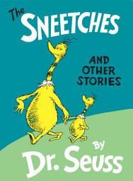 Icon image The Sneetches and Other Stories