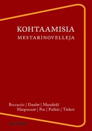 Icon image Kohtaamisia: Mestarinovelleja