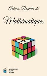 Icon image Astuces Rapides de Mathématiques