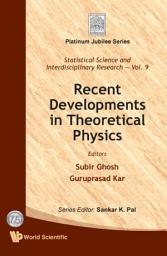 Icon image Recent Developments in Theoretical Physics