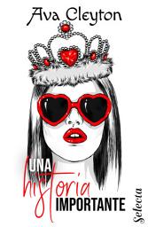 Icon image Una historia importante