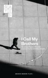 Icon image I Call My Brothers