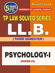 Icon image PSYCHOLOGY-I: e-Book for LL.B. 3rd Semester ‘University of Lucknow’