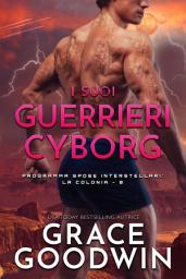 Icon image I Suoi Guerrieri Cyborg