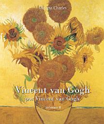 Icon image Vincent van Gogh por Vincent van Gogh - Vol 2