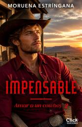 Icon image Impensable: Amar a un cowboy 2