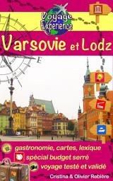 Icon image Varsovie et Lodz: Découvrez deux belles villes de Pologne, pleines d'histoire et de culture!