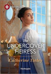 Icon image The Undercover Heiress