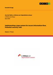Icon image Implementing a type system for secure information-flow. Potential security risks