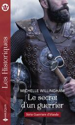 Icon image Le secret d'un guerrier