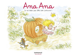 Icon image Ana Ana: Je ne veux PAS être une princesse !