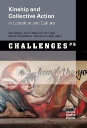 Icon image Kinship and Collective Action: in Literature and Culture