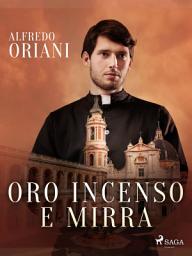Icon image Oro incenso e mirra