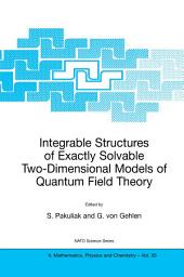 Icon image Integrable Structures of Exactly Solvable Two-Dimensional Models of Quantum Field Theory