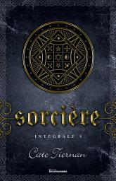 Icon image Sorcière - Intégrale 4 (Livre 10, 11 et 12)