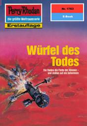 Icon image Perry Rhodan 1763: Würfel des Todes: Perry Rhodan-Zyklus "Die Hamamesch"