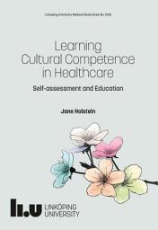 Icon image Learning Cultural Competence in Healthcare: Self-assessment and Education