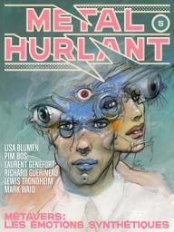 Icon image Métal Hurlant - Les émotions synthétiques