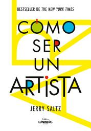 Icon image Cómo ser un artista
