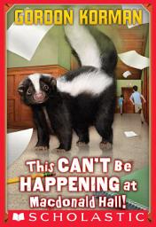 Icon image This Can't Be Happening at Macdonald Hall!