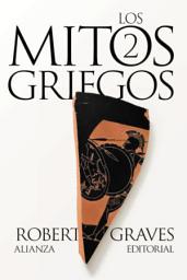 Icon image Los mitos griegos, 2