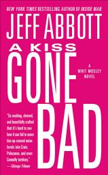 Icon image A Kiss Gone Bad