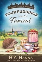 Icon image Four Puddings and a Funeral (Oxford Tearoom Mysteries ~ Book 6)