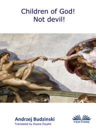 Icon image Children of god! not devil!