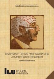 Icon image Challenges in Partially Automated Driving: A Human Factors Perspective