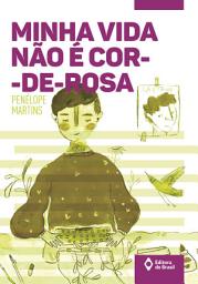 Icon image Minha vida não é cor-de-rosa