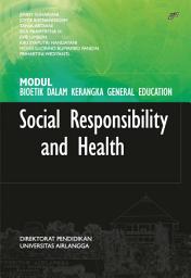 Icon image SOCIAL RESPONSIBILITY AND HEALTH