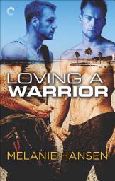 Icon image Loving a Warrior: Volume 1