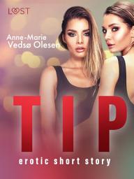 Icon image Tip - erotic short story