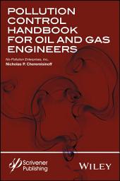 Icon image Pollution Control Handbook for Oil and Gas Engineering