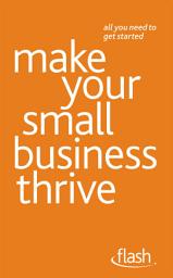 Icon image Make Your Small Business Thrive: Flash