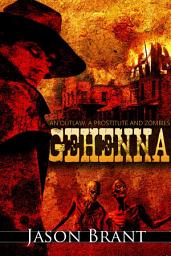 Icon image Gehenna (West of Hell #1) (FREE)