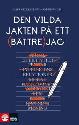 Icon image Den vilda jakten på ett bättre jag
