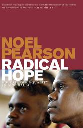 Icon image Radical Hope: Education and Equality in Australia