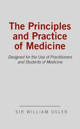 Icon image The Principles and Practice of Medicine