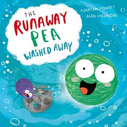 Icon image The Runaway Pea Washed Away