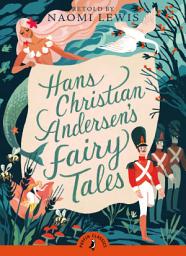 Icon image Hans Christian Andersen's Fairy Tales: Retold by Naomi Lewis
