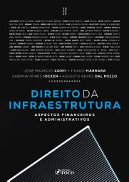 Icon image DIREITO DA INFRAESTRUTURA - 1a Ed - 2025: aspectos financeiros e administrativos