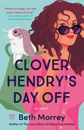 Icon image Clover Hendry's Day Off